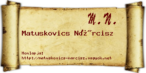 Matuskovics Nárcisz névjegykártya